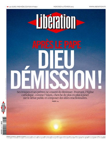 Libération: «Θεέ παραιτήσου»!
