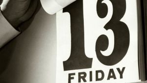 Παρασκευή και 13 : Οι φοβίες, οι δεισιδαιμονίες και η γρουσουζιά
