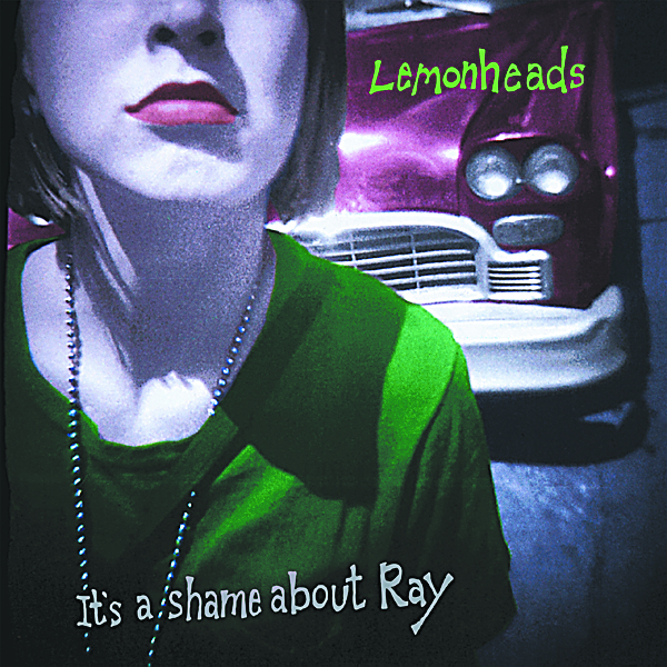 The Lemonheads «It’s a Shame About Ray»