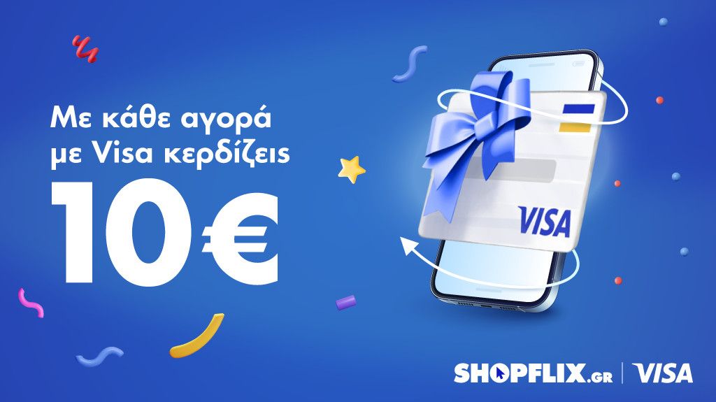 SHOPFLIX & Visa χαρίζουν 10€ σε όλους!