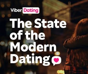 Η Rakuten Viber παρουσίασε την πρώτη έκθεση για το σύγχρονο dating – Τα ραντεβού σήμερα μέσα από δεδομένα
